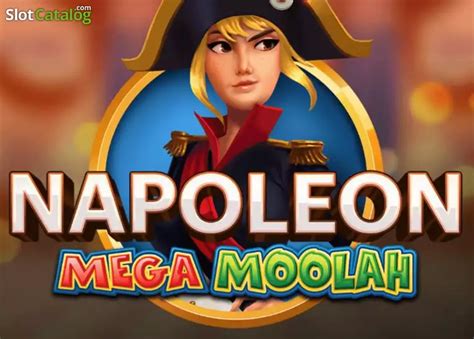 napoleon mega moolah slot - Napoleon mega free slots